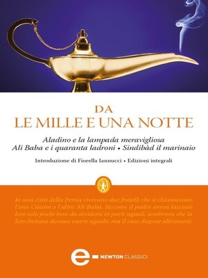 cover image of Aladino e la lampada meravigliosa <li> Ali Baba e i quaranta ladroni <li> Sindibàd il marinaio